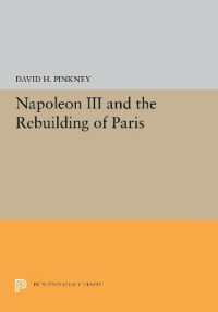 Napoleon III and the Rebuilding of Paris (Princeton Legacy Library)