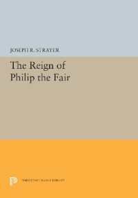 The Reign of Philip the Fair (Princeton Legacy Library)