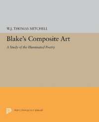 Blake's Composite Art : A Study of the Illuminated Poetry (Princeton Legacy Library)