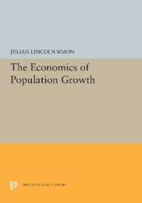 The Economics of Population Growth (Princeton Legacy Library)