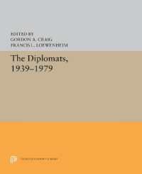 The Diplomats, 1939-1979 (Princeton Legacy Library)