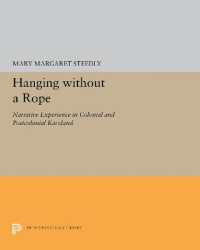 Hanging without a Rope : Narrative Experience in Colonial and Postcolonial Karoland (Princeton Legacy Library)