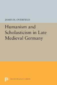 Humanism and Scholasticism in Late Medieval Germany (Princeton Legacy Library)