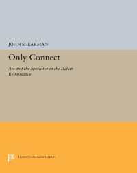 Only Connect : Art and the Spectator in the Italian Renaissance (Bollingen Series) -- Hardback