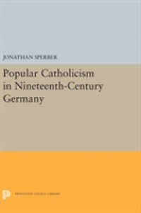 Popular Catholicism in Nineteenth-Century Germany (Princeton Legacy Library)