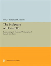 Sculpture of Donatello : Incorporating the Notes and Photographs of the Late Jeno Lanyi (Princeton Legacy Library) -- Hardback