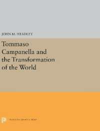 Tommaso Campanella and the Transformation of the World (Princeton Legacy Library)