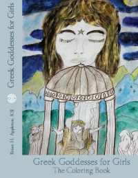 Greek Goddesses for Girls : The coloring book edition （Coloring Book）