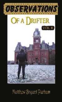 Observations of a Drifter Vol II: Insights and stories from a drifter. (Observations of a Drifter") 〈2〉