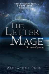 The Letter Mage : Second Quarto (Letter Mage: Quartos)