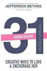 31 Creative Ways to Love & Encourage Her Dating Edition : One Month to a More Life Giving Relationship (31 Creative Ways Dating Edition)