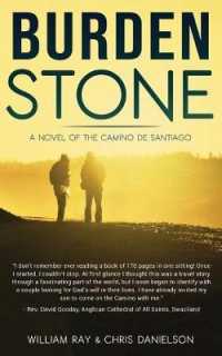 Burden Stone : A Novel of the Camino de Santiago