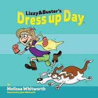 Lizzy & Buster's Dress Up Day (Lizzy & Buster") 〈2〉