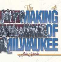 The Making of Milwaukee （4TH）