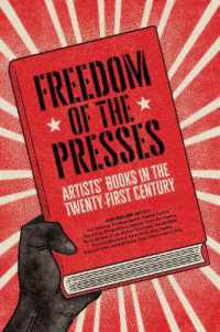 Freedom of the Presses : Artists' Books in the Twenty-First Century