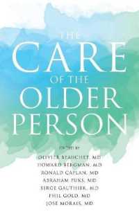 The Care of the Older Person (The Care of the Older Person)
