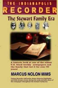The Indianapolis Recorder : The Stewart Family Era