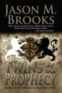 Twins of the Prophecy (The Thrones and Prophecy") 〈1〉