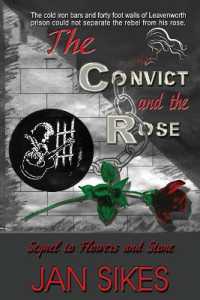 The Convict and the Rose (True Story") 〈2〉