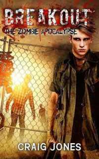 Breakout (Outbreak: the Zombie Apocalypse)