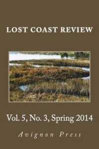 Lost Coast Review, Spring 2014 : Vol. 5, No. 3