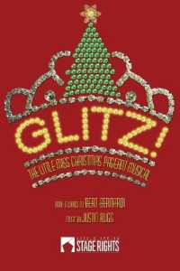 Glitz! : The Little Miss Christmas Pageant Musical