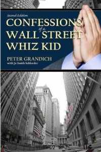 Confessions of a Wall Street Whiz Kid - Second Edition