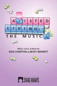 Assisted Living : The Musical