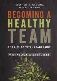 Becoming a Healthy Team : Workbook & Exercises