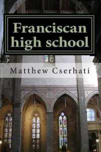 Franciscan high school