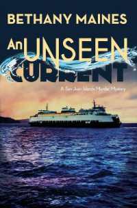 An Unseen Current (San Juan Islands Murder Mysteries)