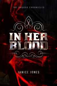 In Her Blood Volume 1 (The Dagger Chronicles)