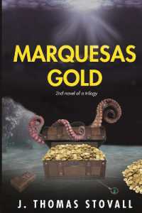 Marquesas Gold (Cj Jansen and Skye Somers Adventure Trilogy)