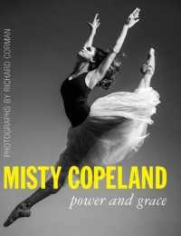 Misty Copeland : Power and Grace