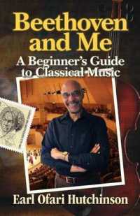 Beethoven and Me: A Beginner's Guide to Classical Music