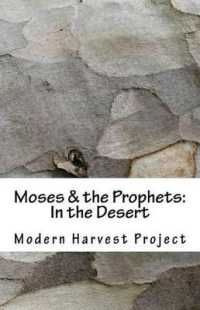 Moses & the Prophets : In the Desert: Worship Resource