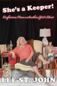 She's a Keeper! : Bizarre Bombshells from a Southern Girl's Basement