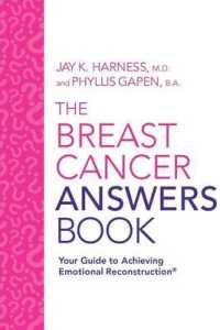 The Breast Cancer Answers Book: Your Guide to Achieving Emotional Reconstruction(R)
