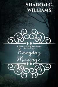 Everyday Musings : Anthology