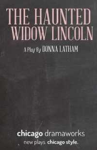 The Haunted Widow Lincoln