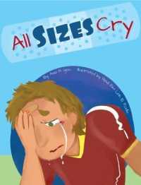 All Sizes Cry: a book of self love
