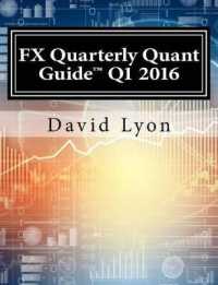 Fx Quarterly Quant Guide Q1 2016 : The Most Comprehensive Quarterly Fx Quantitative Analytics Publication Available