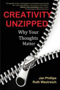 Creativity Unzipped : Why Your Thoughts Matter