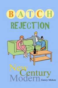 Batch Rejection : New Century Modern