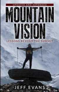 Mountainvision : Lessons Beyond the Summit, 2nd Edition