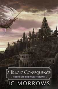 A Tragic Consequence (Order of the Moonstone)