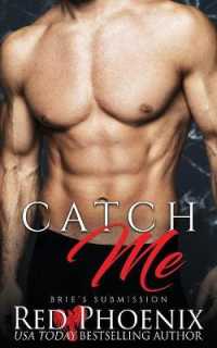 Catch Me (Brie's Submission") 〈3〉