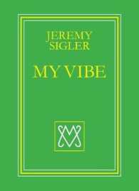 Jeremy Sigler - My Vibe -- Paperback / softback