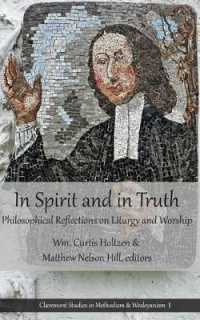 In Spirit and in Truth : Philosophical Reflections on Liturgy and Worship