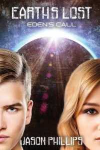 Earth's Lost : Eden's Call